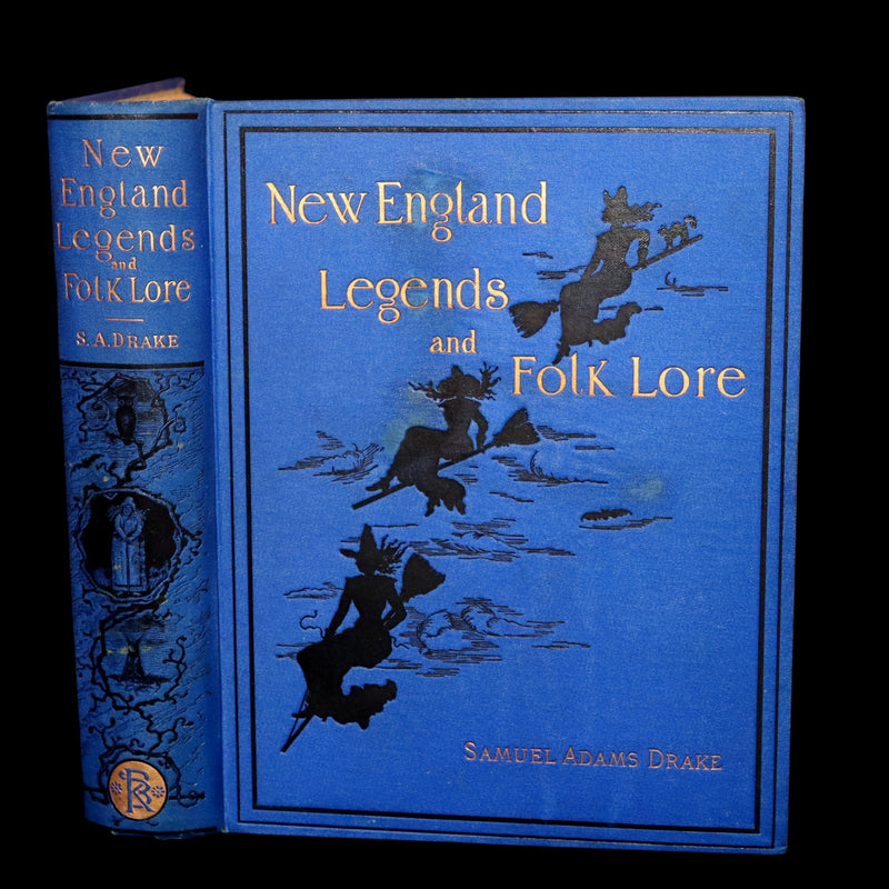 1884 Rare First Edition - New England Legends and Folk Lore by S.A. Drake