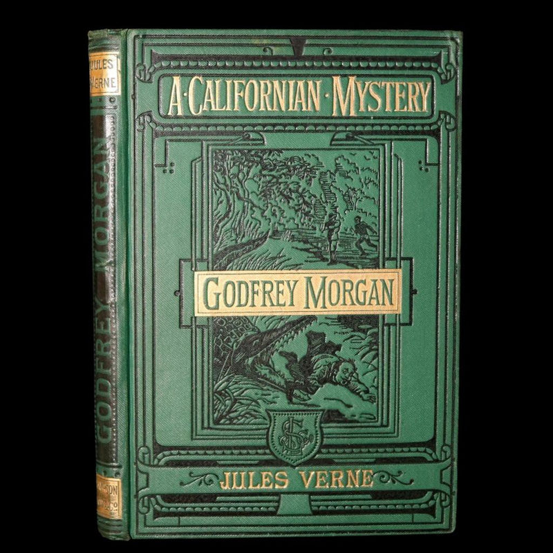 1885 Rare Book - Godfrey Morgan: A Californian Mystery by Jules Verne