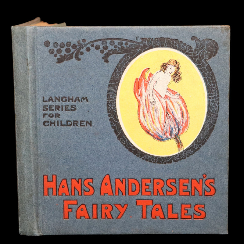 1900 Rare Book - Hans Andersen’s Fairy Tales Illustrated by Gilbert James