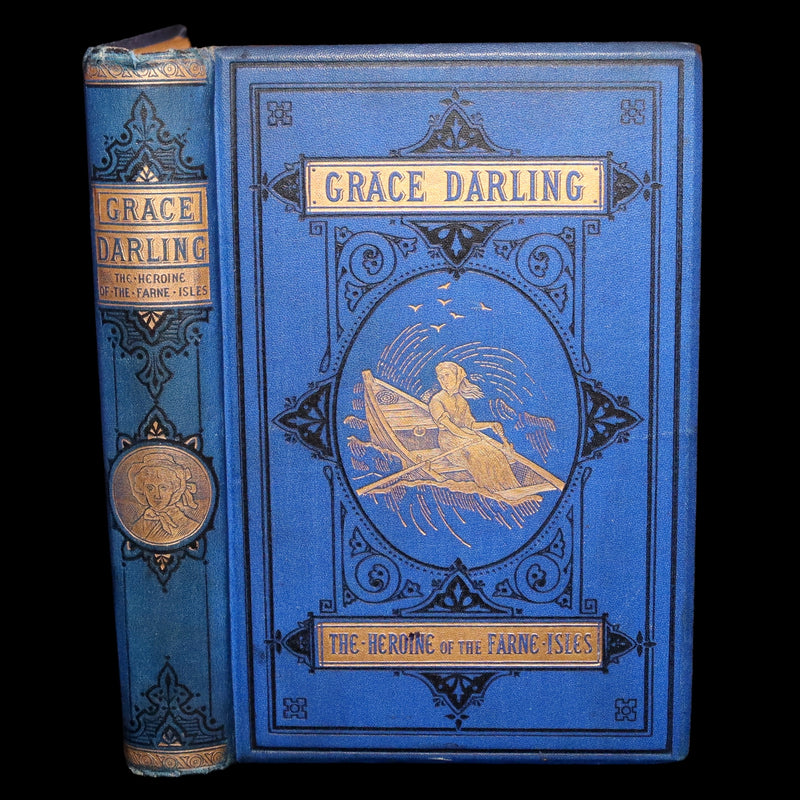 1887 Rare Book - Grace Darling, the Heroine of the Farne Islands Lighthouse