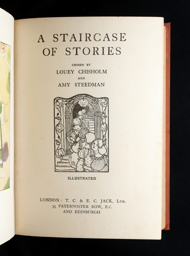 1918 Rare Book -  A Staircase of Stories by Louey Chisholm and Amy Steedman