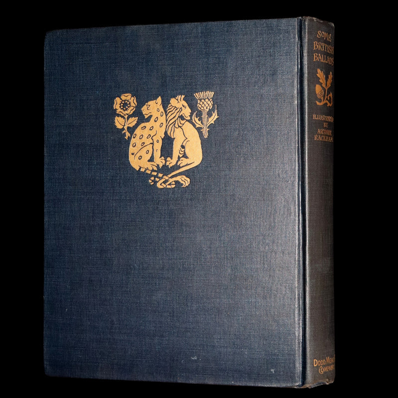 1919 First American Rackham Illustrated Edition – Some British Ballads
