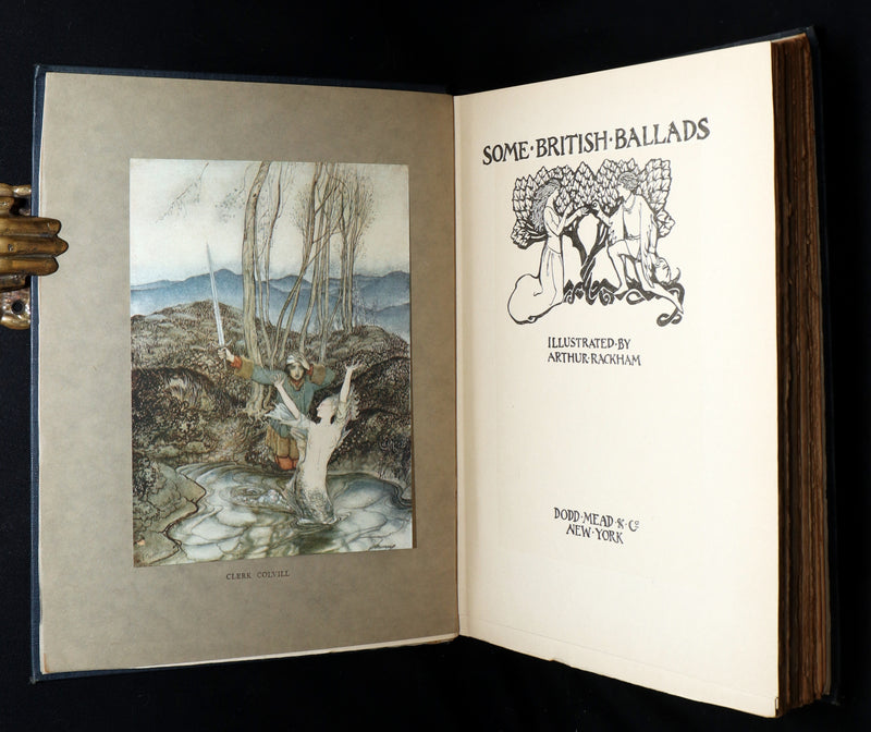 1919 First American Rackham Illustrated Edition – Some British Ballads