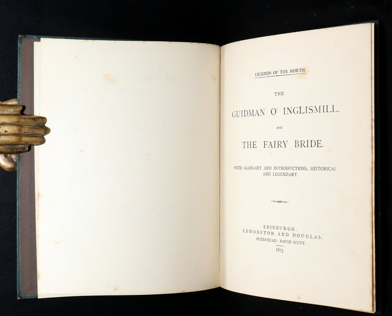 1873 Scarce Legends of the North – The Guidman o’ Inglismill and The Fairy Bride