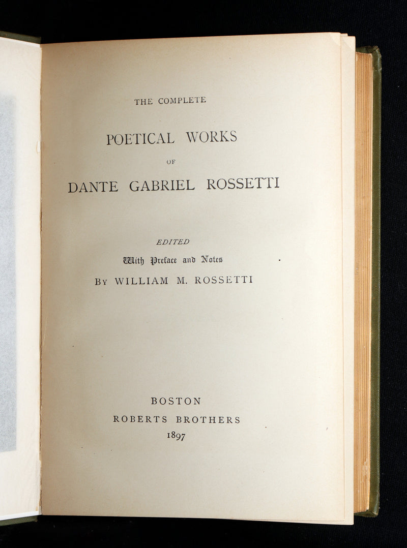 1897 Rare Author’s Edition – Dante Gabriel Rossetti’s Poems. Pre-Raphaelite