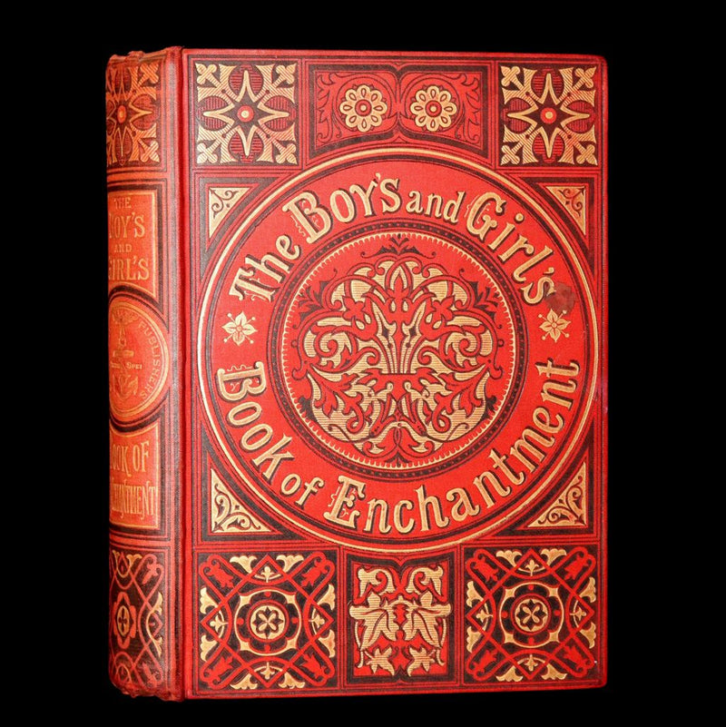 1881 Scarce Book - The Boys’ and Girls’ Book of Enchantment. Illustrated