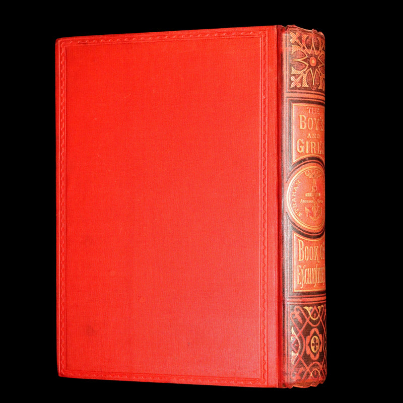 1881 Scarce Book - The Boys’ and Girls’ Book of Enchantment. Illustrated