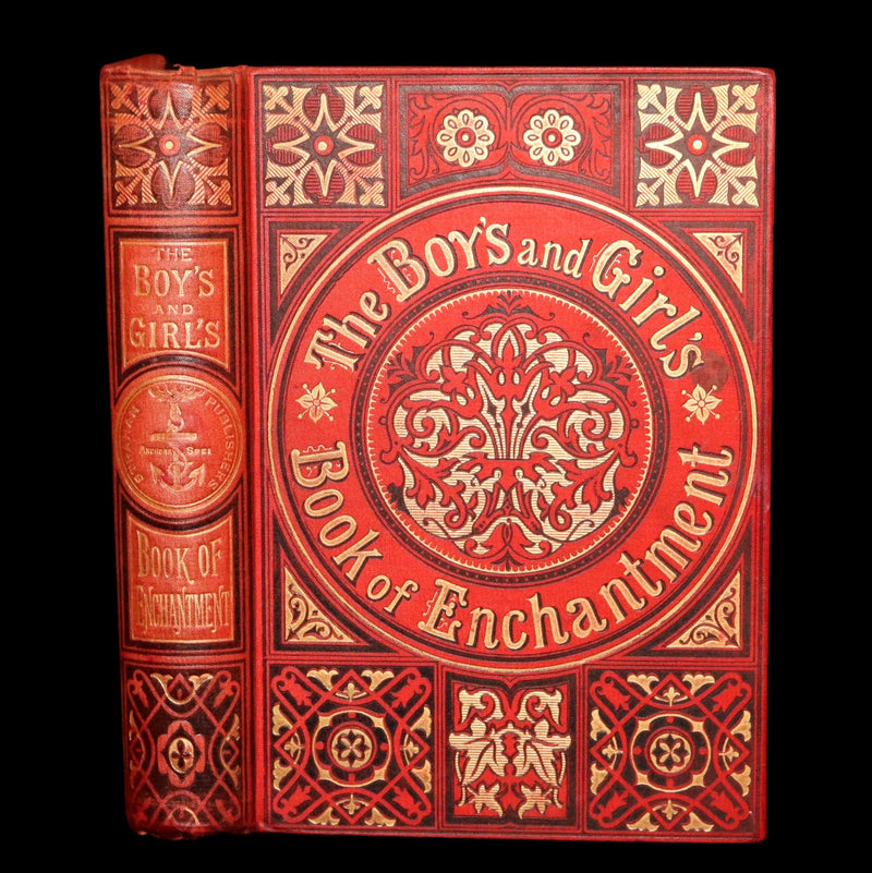 1881 Scarce Book - The Boys’ and Girls’ Book of Enchantment. Illustrated