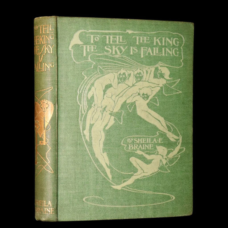 1896 Rare First Edition - To Tell the King the Sky is Falling by Alice Woodward