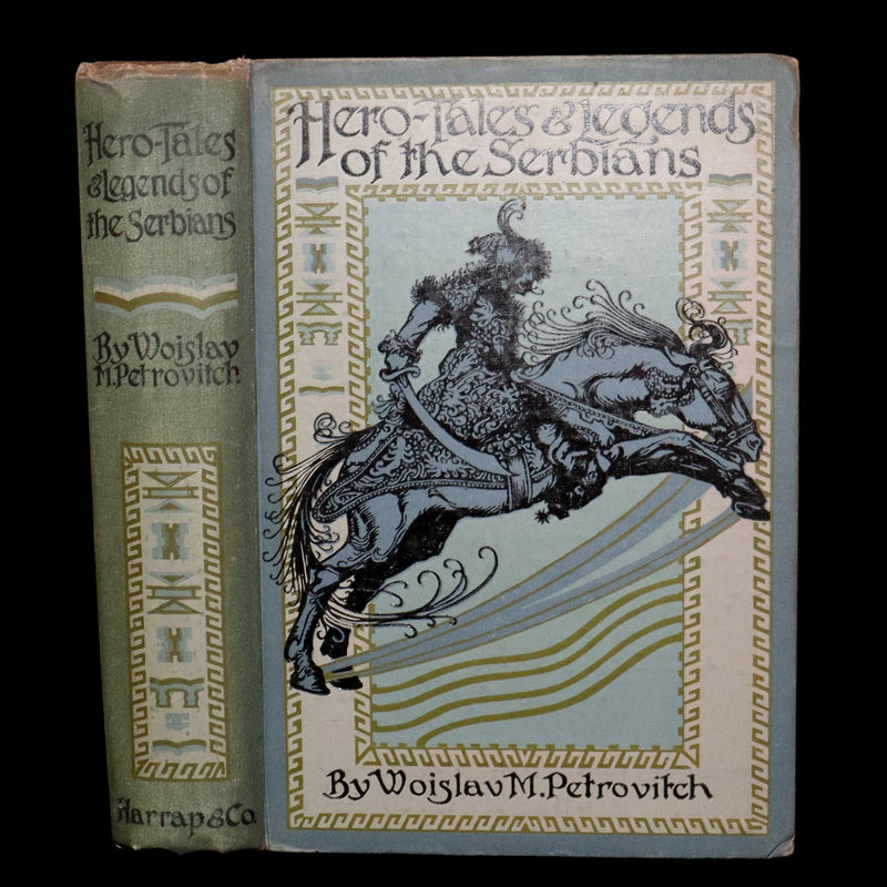 1914 First Edition - Hero Tales and Legends of the Serbians, Color Illustrated
