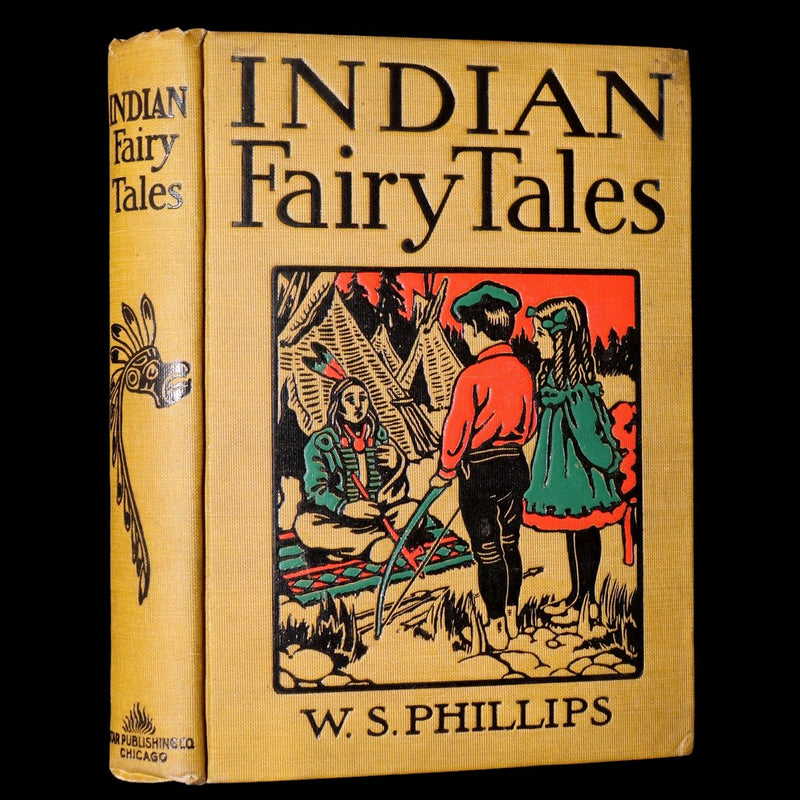 1902 Indian Fairy Tales – Totem Tales of the Pacific Northwest by W. S. Phillips