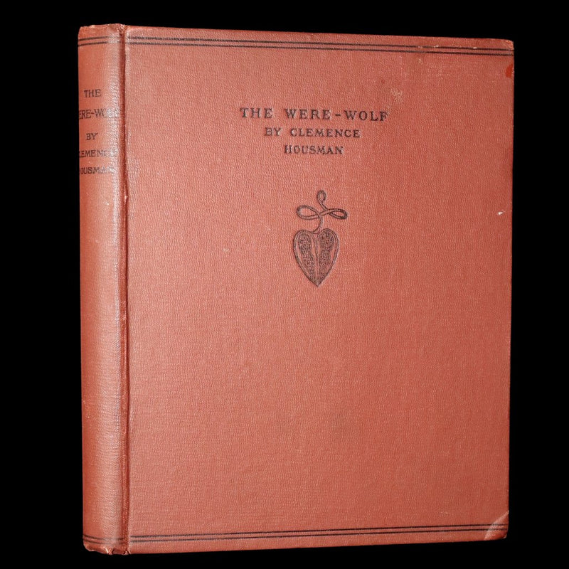 1896 Rare First Edition - The Were-Wolf by Clemence Housman. Illustrated
