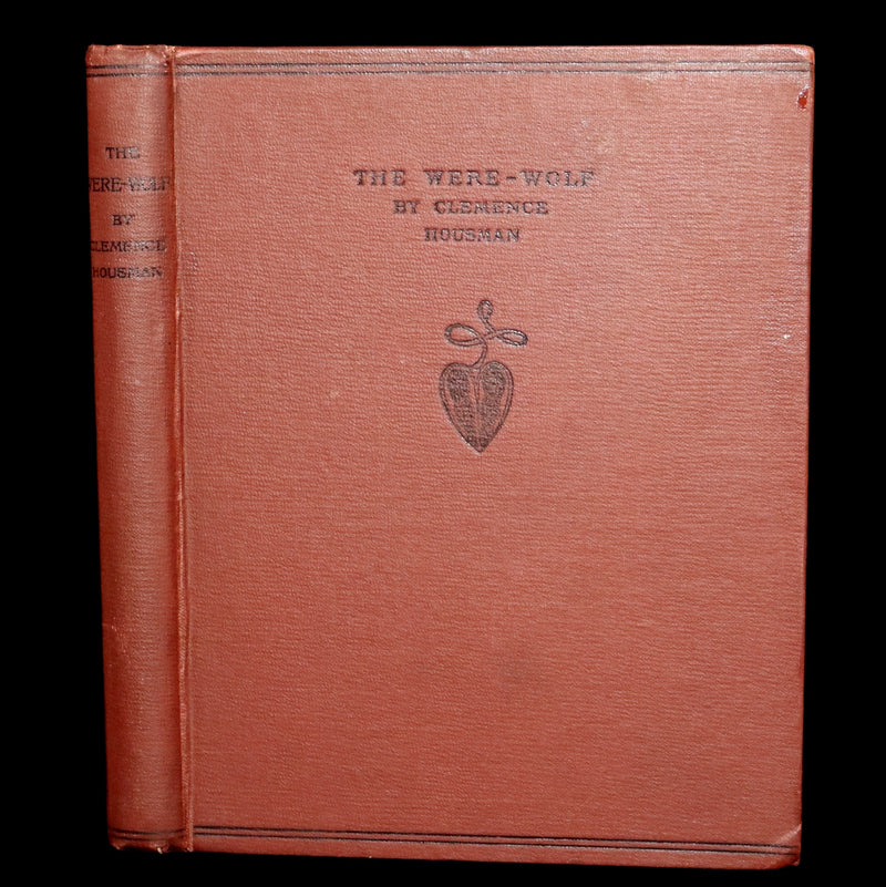 1896 Rare First Edition - The Were-Wolf by Clemence Housman. Illustrated