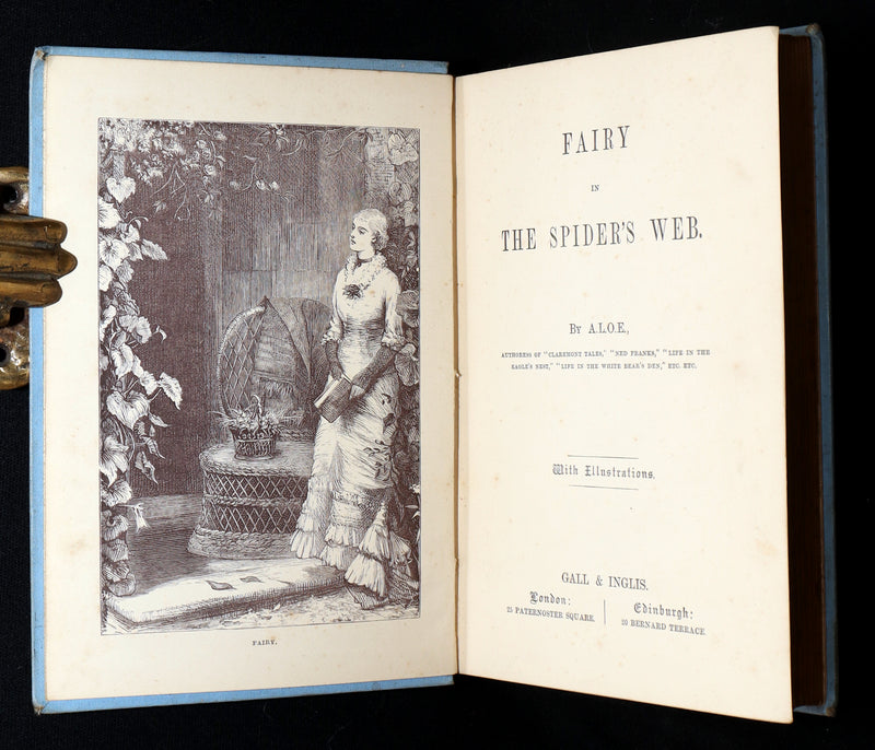 1890 Scarce First Edition - Fairy in the Spider’s Web by A.L.O.E., Illustrated