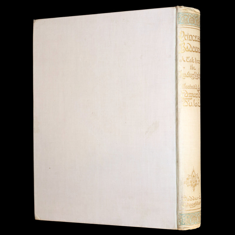 1913 First Edition - Princess Badoura Tale from Arabian Nights by Edmund Dulac