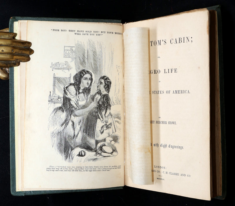 1852 Early Illustrated Edition - Uncle Tom’s Cabin by Harriet Beecher Stowe