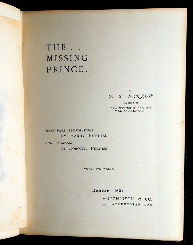 1897 Rare Book – The Missing Prince by G. E. Farrow Illustrated by Harry Furniss