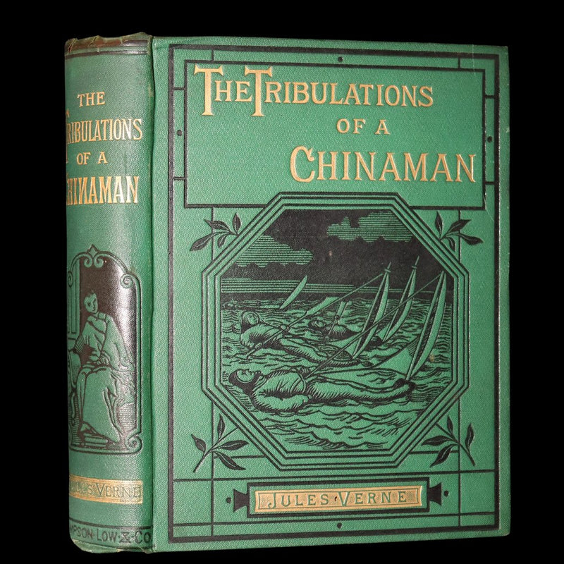 1883 Rare Third Edition - The Tribulations of a Chinaman by Jules Verne