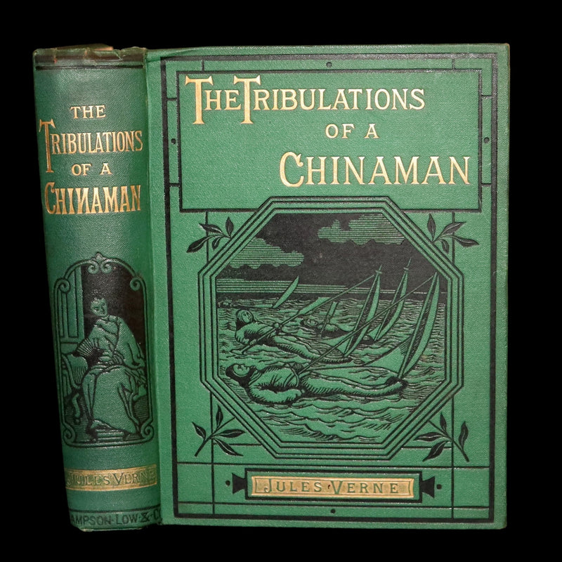 1883 Rare Third Edition - The Tribulations of a Chinaman by Jules Verne