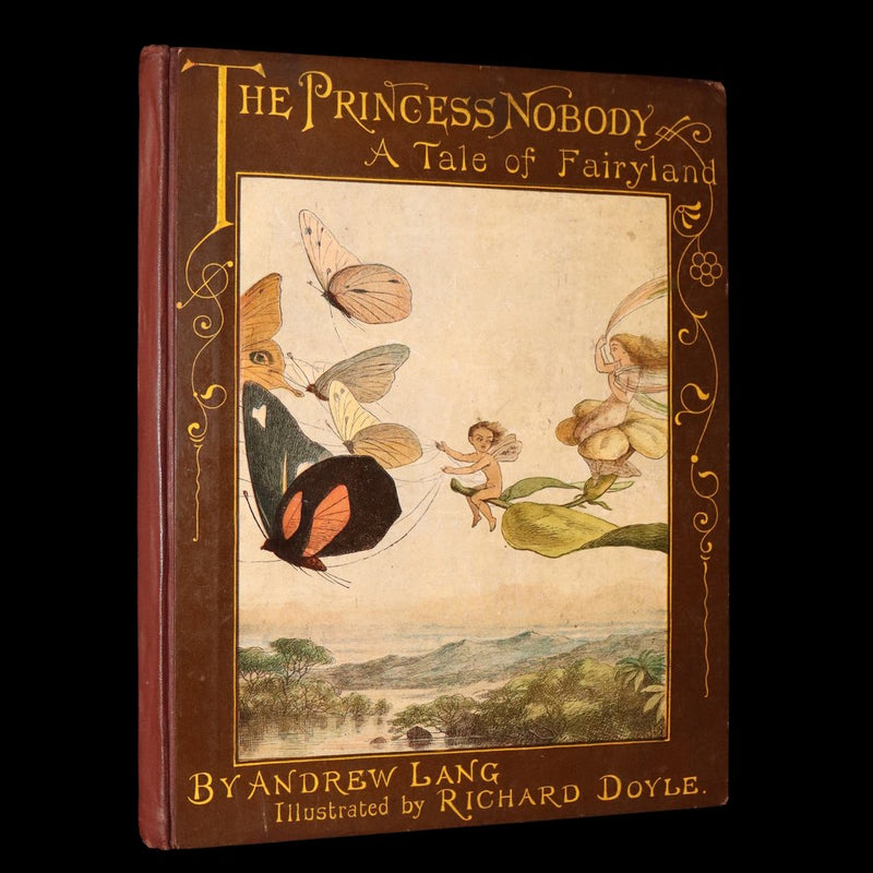 1884 First Edition - The Princess Nobody by A. Lang Illustrated by Richard Doyle
