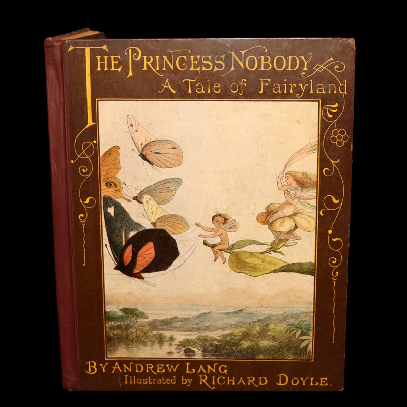 1884 First Edition - The Princess Nobody by A. Lang Illustrated by Richard Doyle