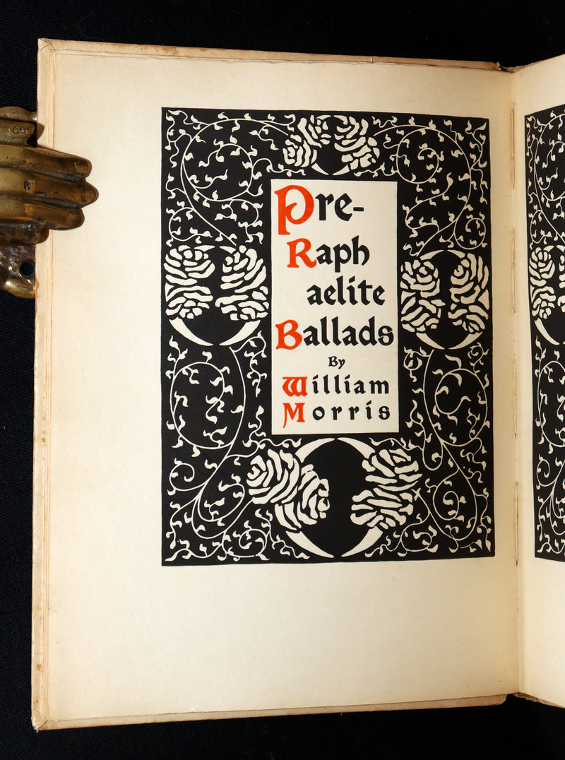 1900 Limited Edition on Japanese Paper- Pre-Raphaelite Ballads by William Morris