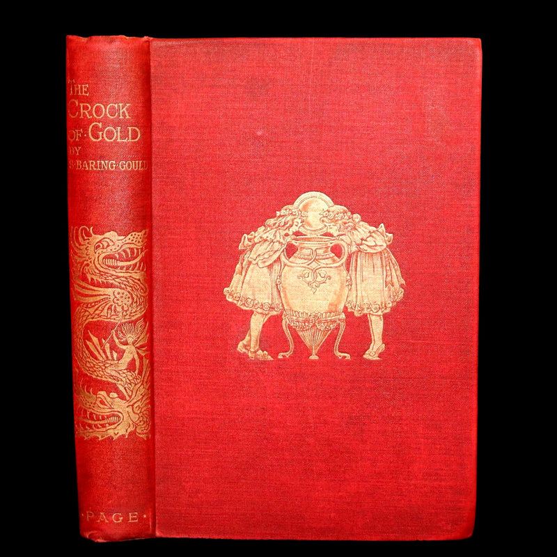 1899 Scarce First US Edition - Crock of Gold by S. Baring-Gould, Illustrated