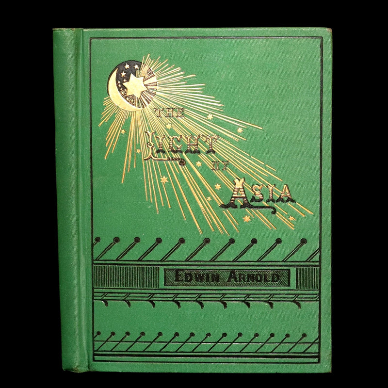 1880 Rare Book- The Light of Asia or The Great Renunciation, Founder of Buddhism