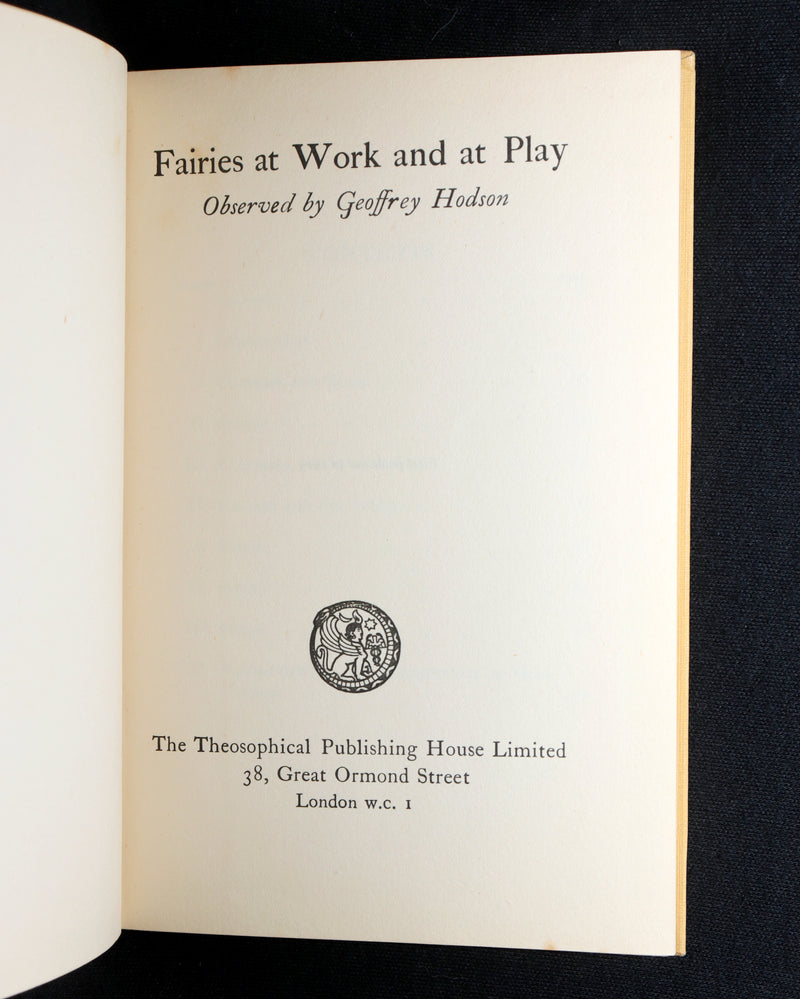 1925 Rare First Edition- Fairies at Work and at Play observed by Geoffrey Hodson