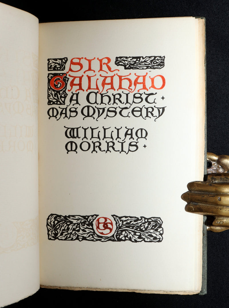 1904 First Edition - Sir Galahad, A Christmas Mystery by William Morris