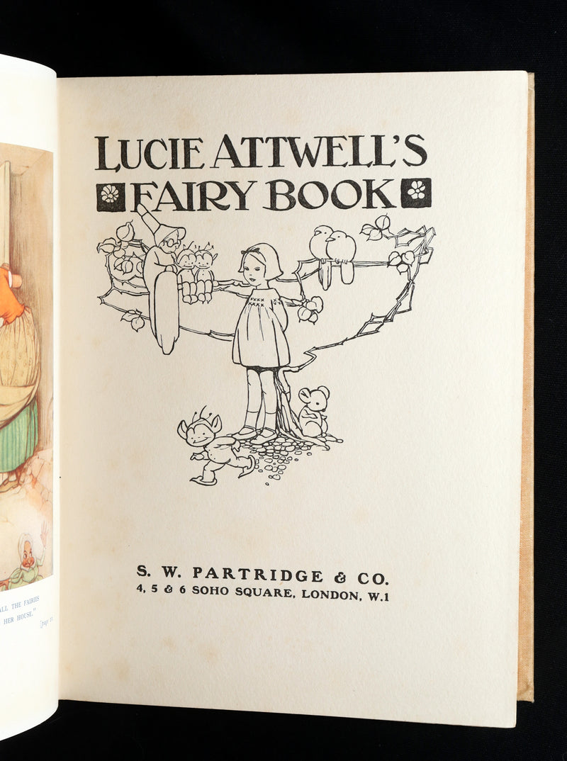 1932 Scarce Signed First Edition - Mabel Lucie Attwell’s Fairy Book