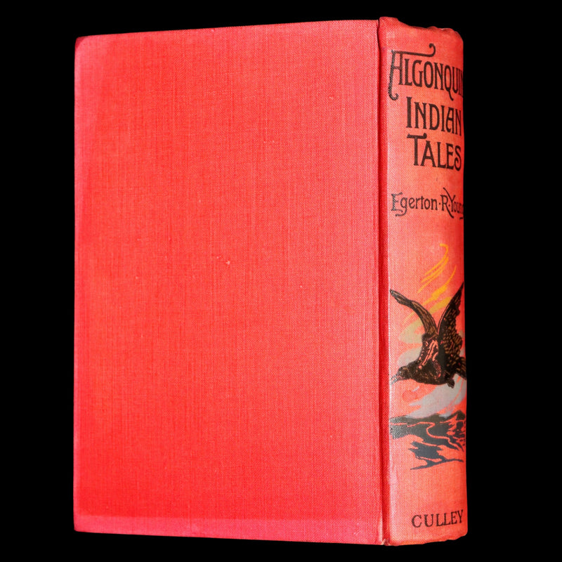 1903 Scarce First Edition - Algonquin Indian Tales Collected by E.R. Young