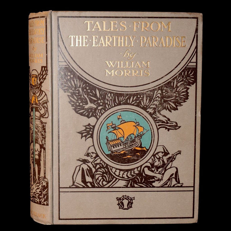 1913 Rare Book - Tales From The Earthly Paradise by William Morris, Illustrated