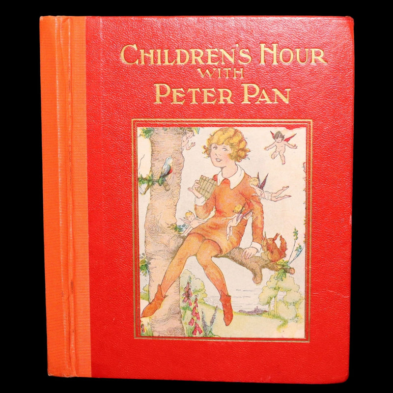 1922 First Edition Illustrated by Ruth Wood - Children’s Hour with Peter Pan