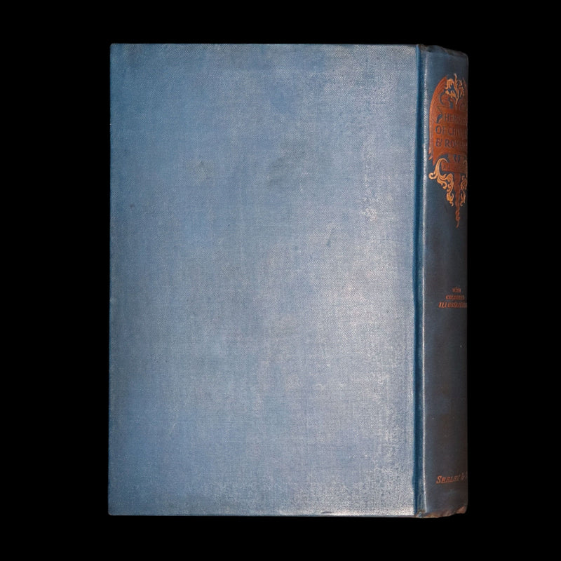 1898 First Edition - Heroes of Chivalry and Romance Illustrated by George Morrow