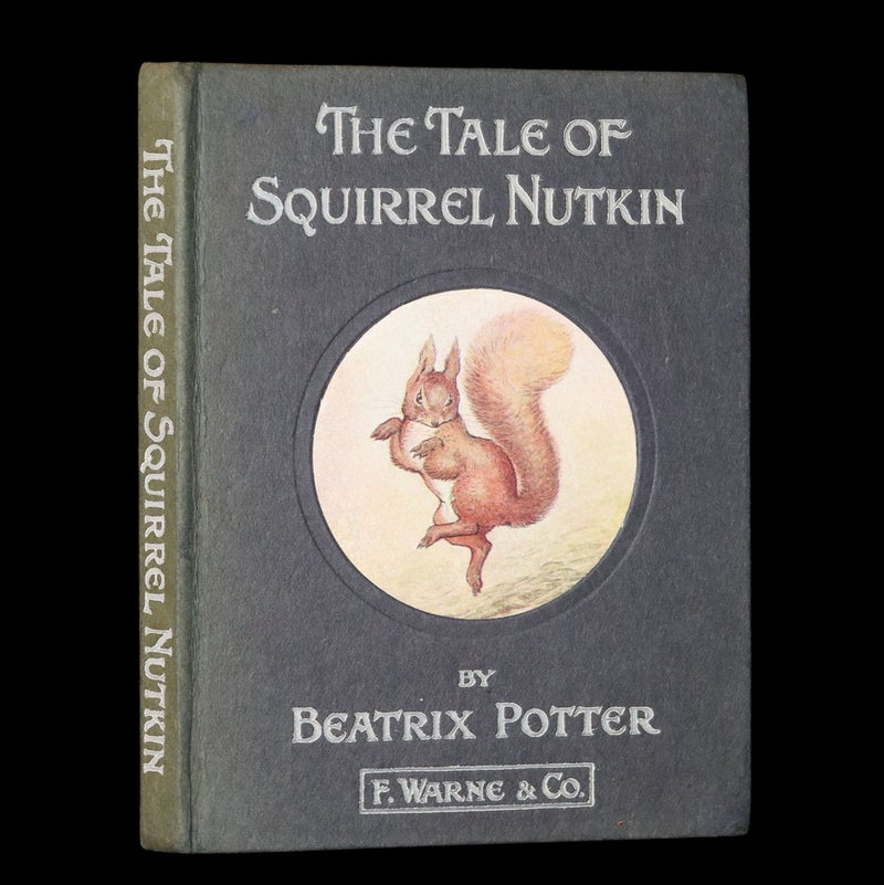 1910 Rare Book - The Tale of Squirrel Nutkin by Beatrix Potter