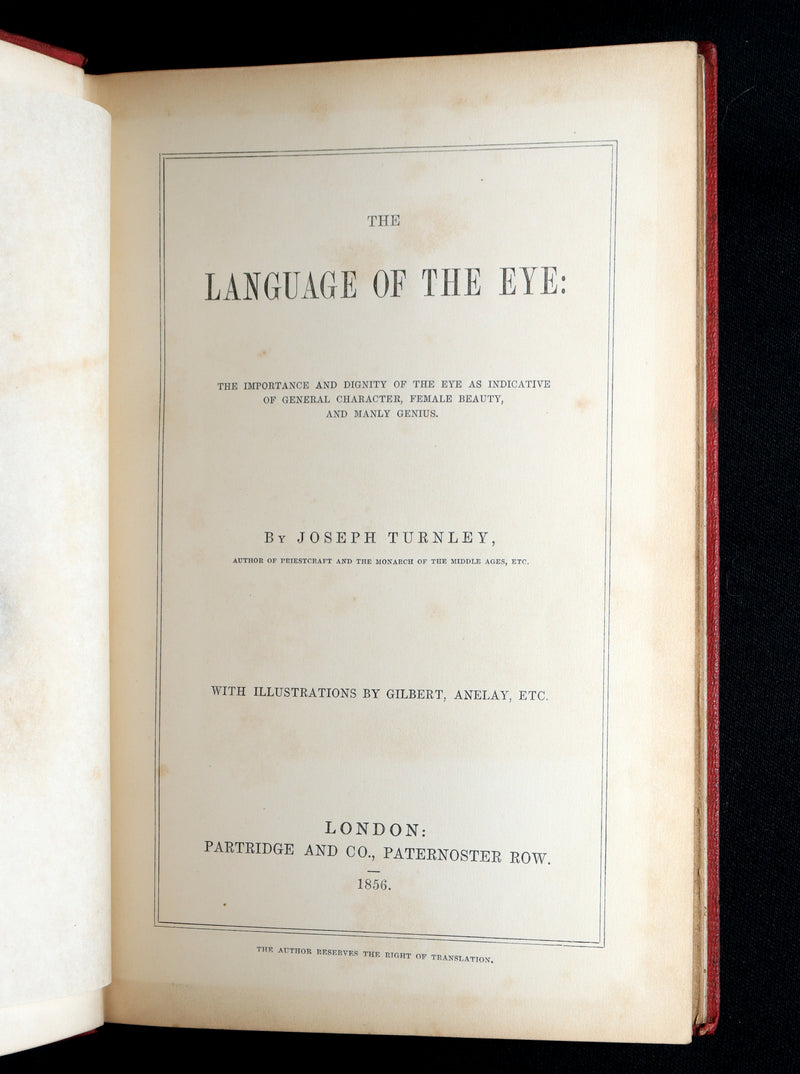 1856 Rare Victorian Treatise on Physiognomy - Language of the Eye by J. Turnley