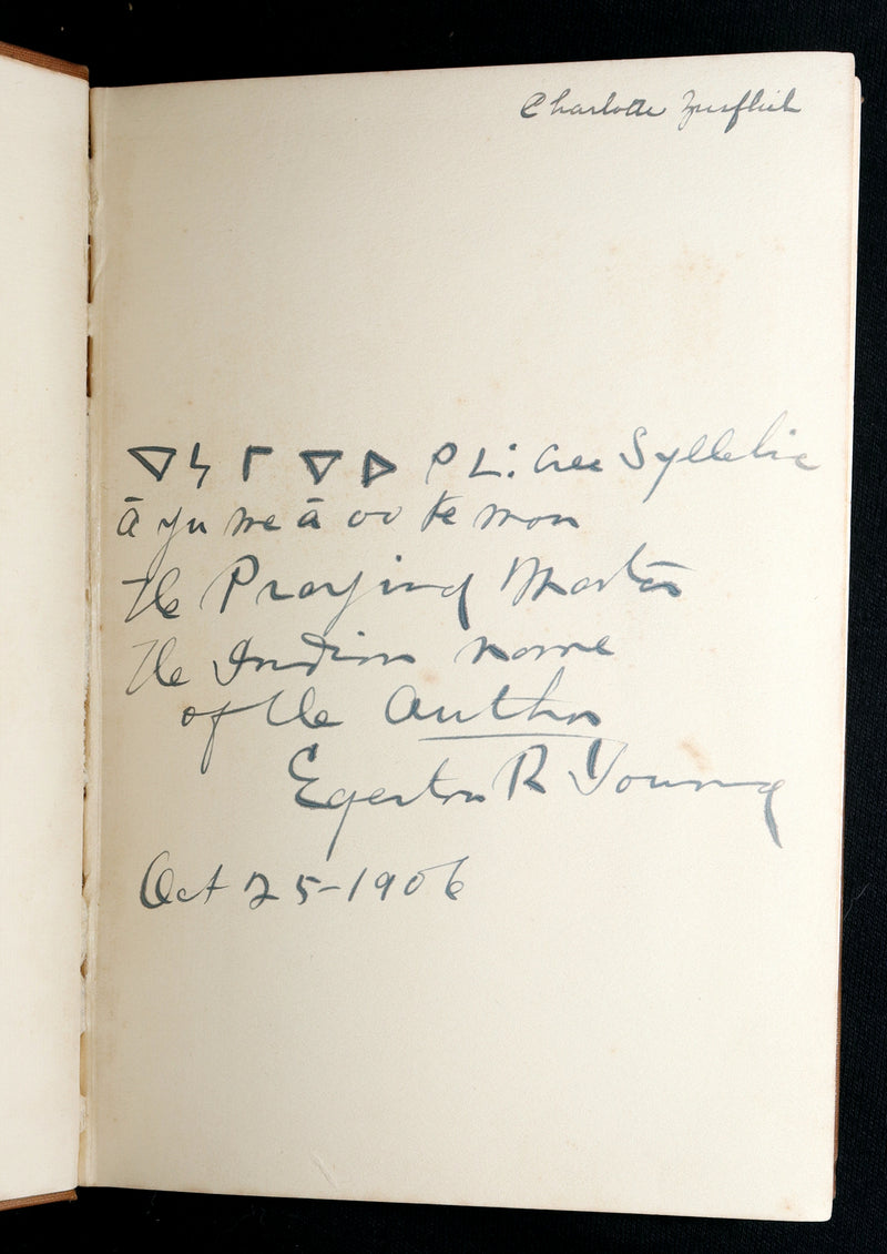 1903 Scarce First Signed Edition - Algonquin Indian Tales Collected by ER Young