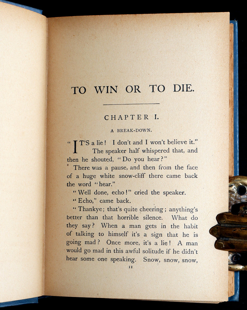 1900 Rare First Edition - To Win or To Die, Klondike Gold Rush Adventure