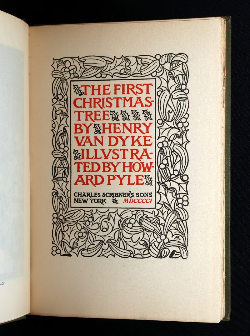 1901 Scarce Signed - The First Christmas Tree by Henry van Dyke and Howard Pyle