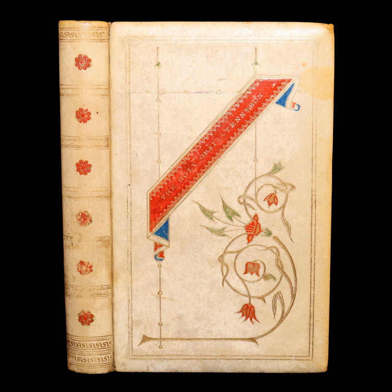 1870 1stED Vellum Binding - Legend of King Arthur, The Holy Grail by Tennyson
