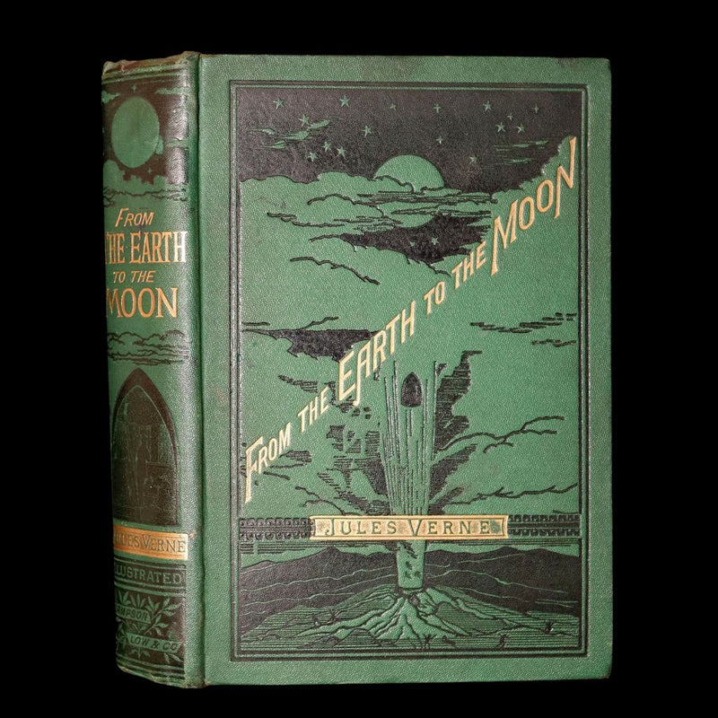 1888 Rare Book - From the Earth to the Moon and A Trip Round It by Jules Verne