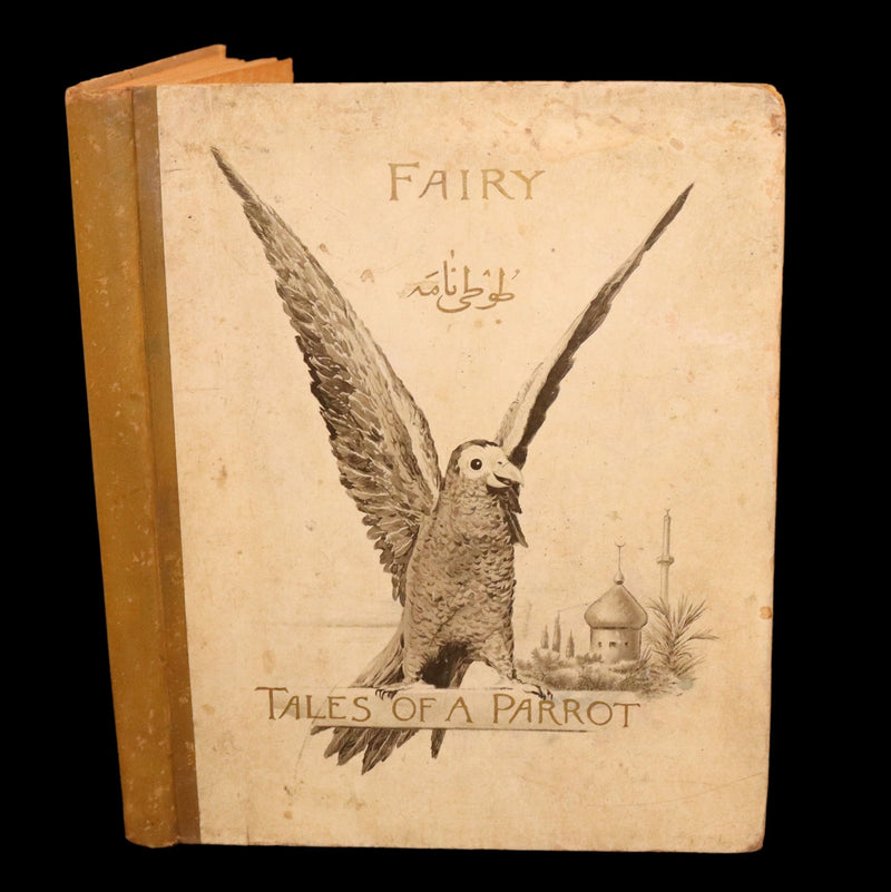 1892 Scarce First Edition - Fairy Tales of a Parrot, Adapted from the Persian
