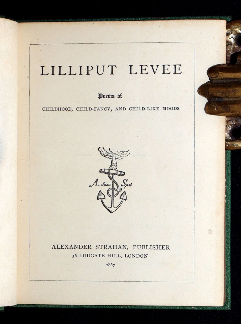 1867 Scarce First Edition - Lilliput Levee, poems of Childhood. Illustrated