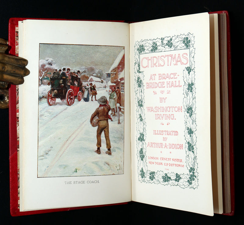 1904 First Arthur A. Dixon Illustrated Edition - Christmas at Bracebridge Hall