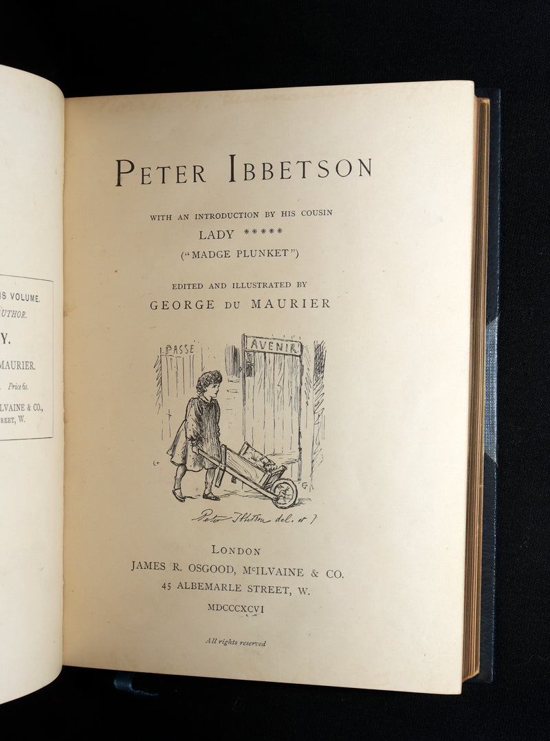 1896 Rare Book - Peter Ibbetson, A strange tale of Communication through Dreams