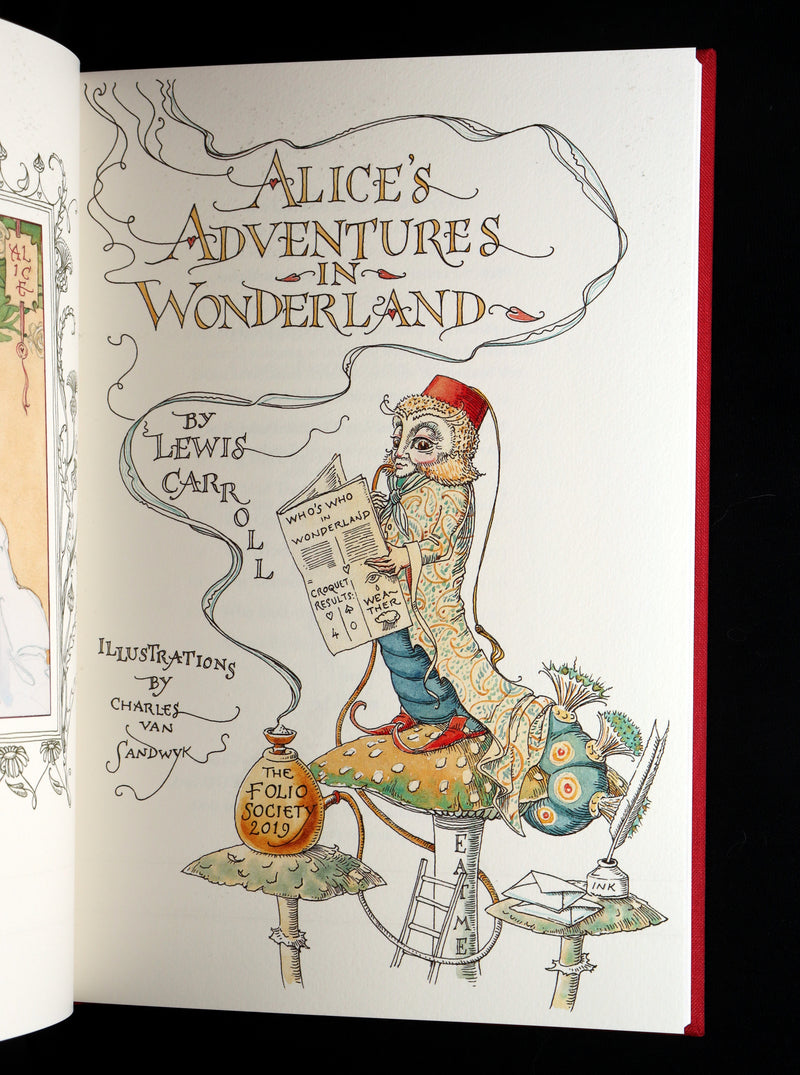 2019 Signed First Edition - Alice in Wonderland, Charles van Sandwyk Illustrator