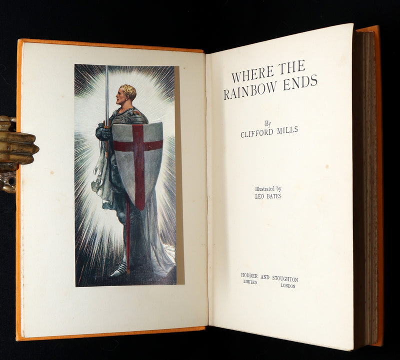 1925 Rare First Edition - Where the Rainbow Ends by Clifford Mills and Leo Bates