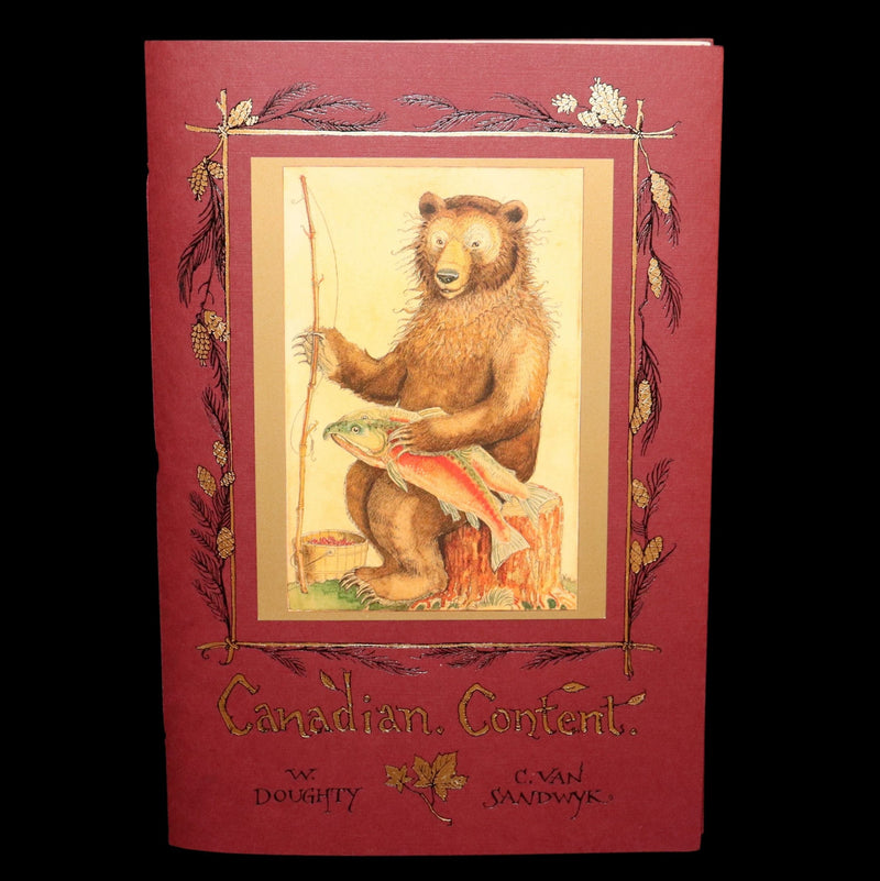 2009 Rare Signed Book - Canadian Content illustrated by Charles van Sandwyk
