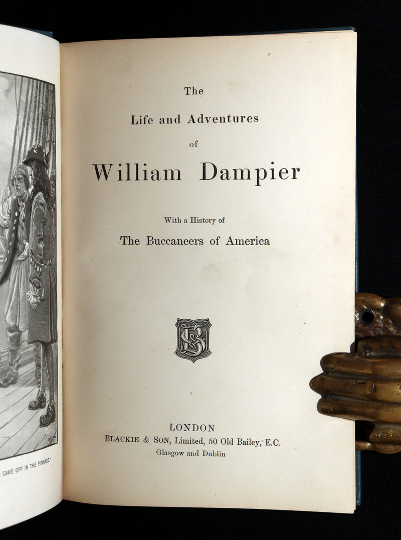 1895 Rare Pirate Book- The Life of William Dampier and The Buccaneers of America